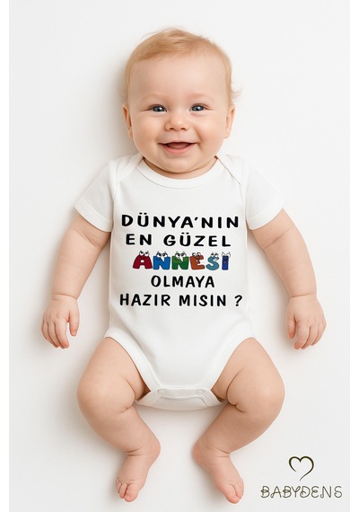 Babyden's Dünyanın En Güzel Annesi Olmaya Hazır Mısın Yazılı Çıtçıtlı Bebek Body %100 Pamuk Kısa Kollu Zıbın Beyaz