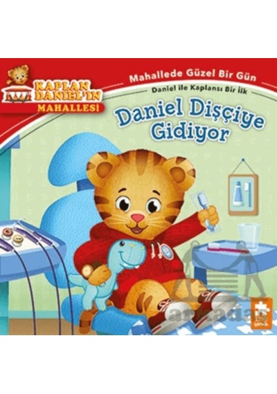 Daniel Dişçiye Gidiyor Eksik Parça Yayınları