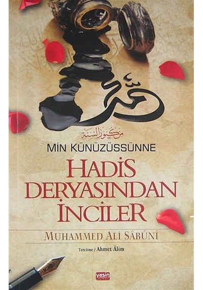 Hadis Deryasından İnciler / Muhammed Ali Es-Sabuni