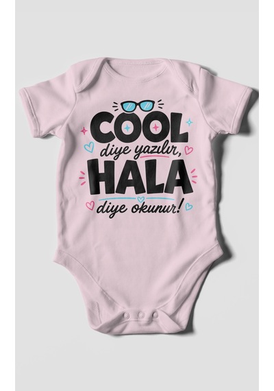 Morivokids Cool Diye Yazılır Hala Diye Okunur Kısa Kollu Bebek Body %100 Pamuk Zbn152-kk Bebe Pembe