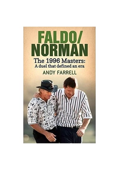 Faldo/norman: The 1996 Masters: A Duel That Defined An Era Beyaz - Çok Renkli