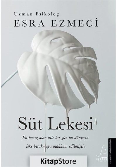 Kitapstore Süt Lekesi - Esra Ezmeci