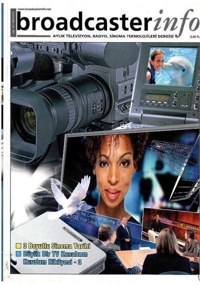 Broadcasterinfo: Aylık Televizyon, Radyo, Sinema Teknolojileri Dergisi - 3 Boyutlu Sinema Tarihi Sayı: 83-mart 2011 Retro Koleksiyon Eski Baskı