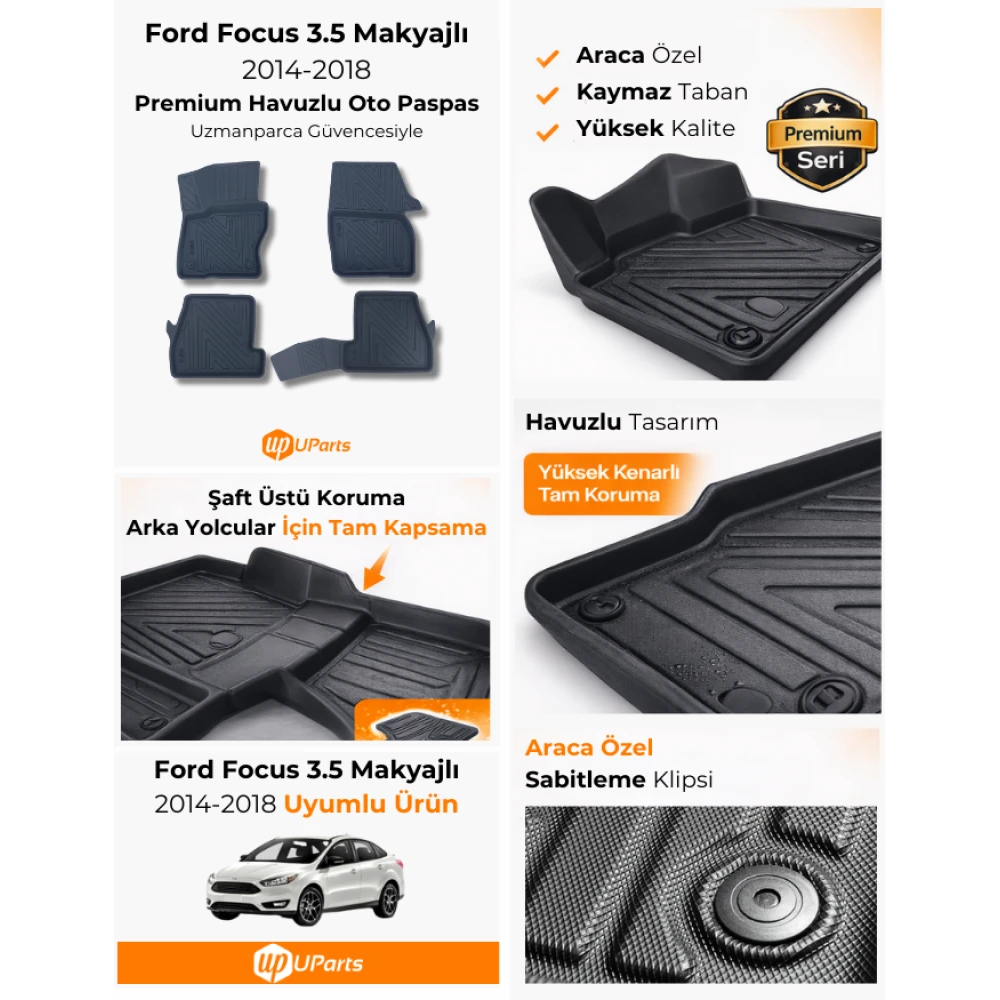 Ford Focus 3.5 2014-2018 Havuzlu Paspas Takımı Uparts