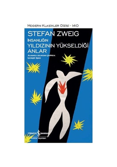 İnsanlığın Yıldızının Yükseldiği Anlar - Modern Klasikler Dizisi - Rxlu-599952