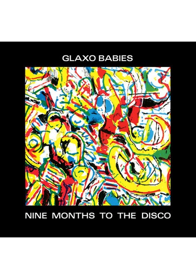Glaxo Babies - Nine Months To The Disco , Lp Post-punk