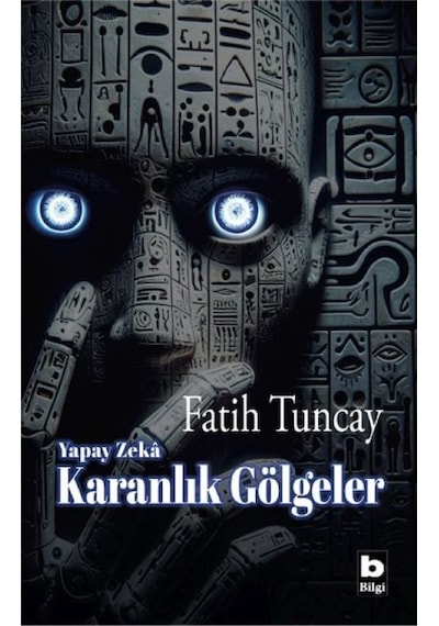 Yapay Zekâ Karanlık Gölgeler - Yqbx-666088