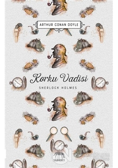 Korku Vadisi - Sir Arthur Conan Doyle - Yabancı
