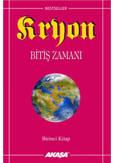 Bitiş Zamanı-Kryon-1 - Lee Carroll - Akaşa Yayın