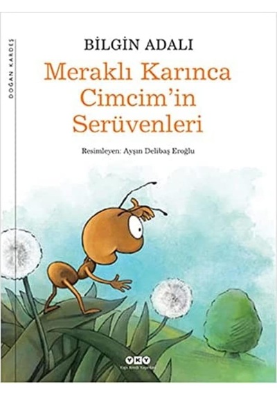 Meraklı Karınca Cimcim'in Serüvenleri: Uyku Saati Masalları - 1