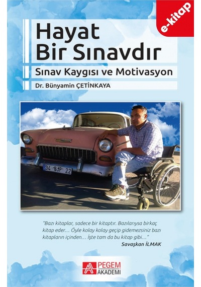 Hayat Bir Sınavdır Sınav Kaygısı Ve Motivasyon E-kitap
