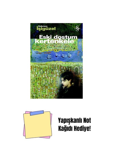 Eski Dostum Kertenkele + Yapışkanlı Not Kağıdı