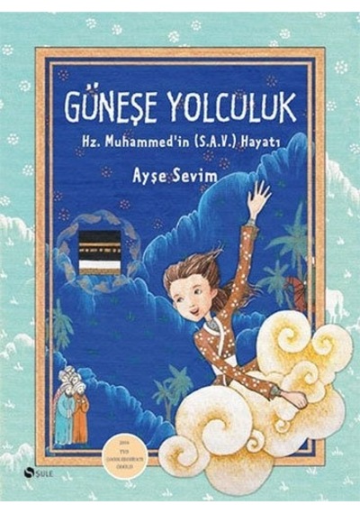 Güneşe Yolculuk Ayşe Sevim