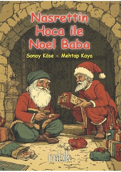 Nasrettin Hoca İle Noel Baba / Sanay Köse