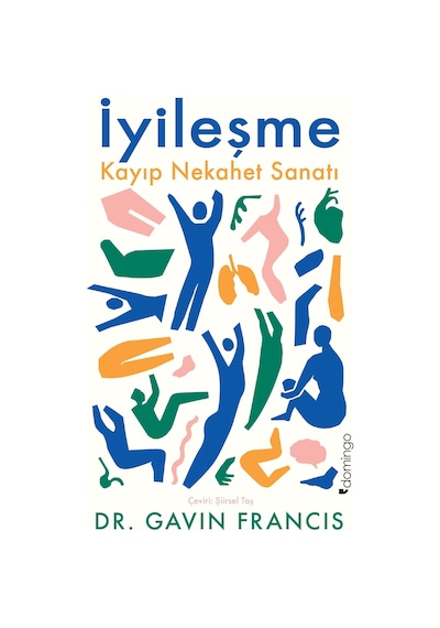 İyileşme - Kayıp Nekahet Sanatı