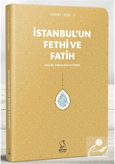 İstanbul'Un Fethi ve Fatih Cep Boy - Prof. Dr. Mahmud Esad C