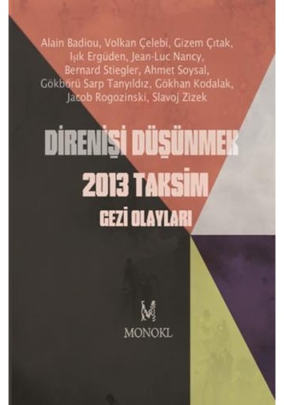 Direnişi Düşünmek - Alain Bodiou -  Jean-Luc Nancy - Monokl