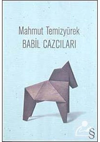 Babil Cazcıları - Mahmut Temizyürek - Everest Yayınları