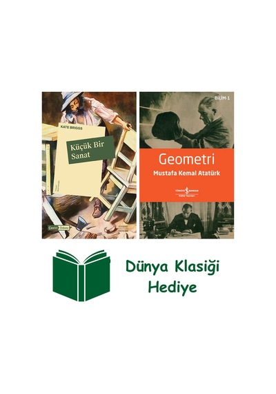 Küçük Bir Sanat + Geometri + Dünya Klasiği Hediye