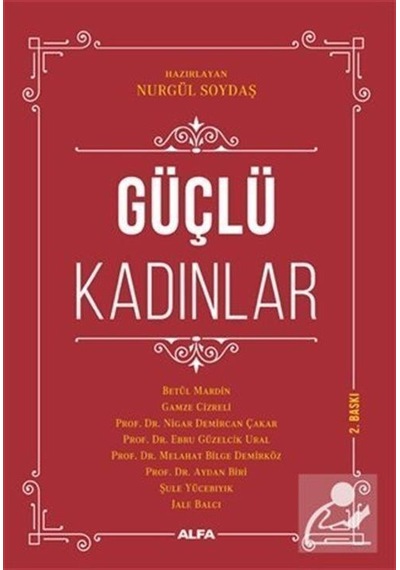 Güçlü Kadınlar / Şule Yücebıyık