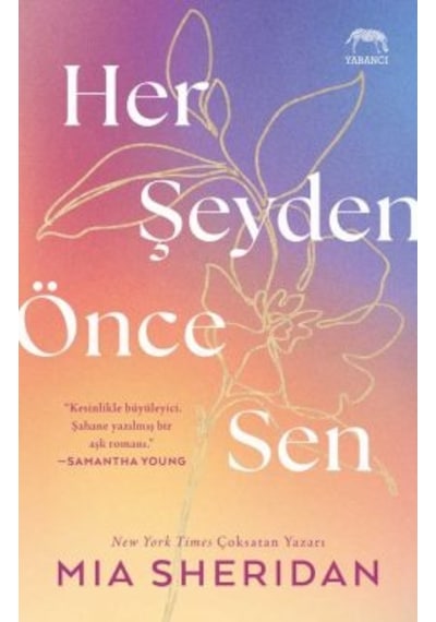 Her Şeyden Önce Sen + Başka Dilde Aşk + Calder In Umudu