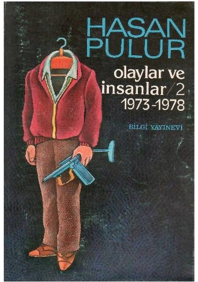 Olaylar Ve İnsanlar 2 1973-1978 - Hasan Pulur