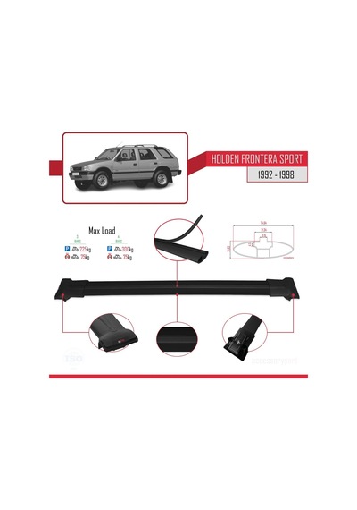Holden Frontera Sport 1992-1998 Arası İle Uyumlu Fly Model Ara Atkı Tavan Barı Siyah 3 Adet Bar