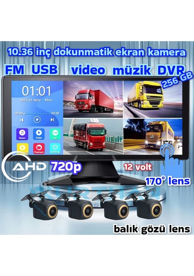 Dokunmatik 10.36'' Video Müzik Dvr Ekran 4 Adet Ahd 720p 170 Derece Kamera 12 V