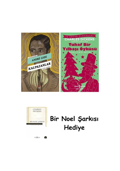 Kalpazanlar + Tuhaf Bir Yılbaşı Öyküsü + Bir Noel Şarkısı