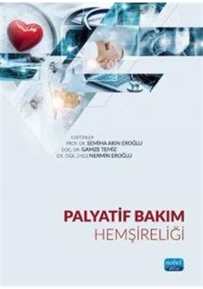 Palyatif Bakım Hemşireliği / Kolektif