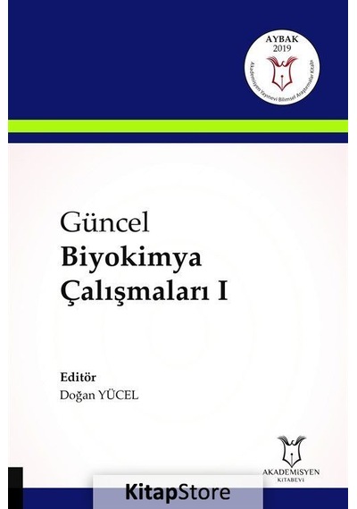 Güncel Biyokimya Çalışmaları-1- Akademisyen Kitabevi