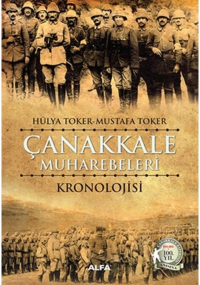 Çanakkale Muharebelerinin Kronolojik Tarihi