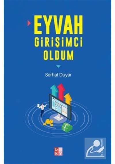 Eyvah Girişimci Oldum / Serhat Duyar