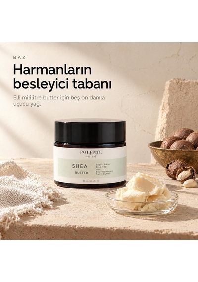 Shea Butter - Soğuk Sıkım 50 Ml