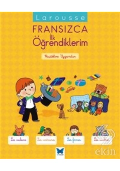 Larousse Fransızca İlk Öğrendiklerim - Agnes Besson - Mavi Kelebek