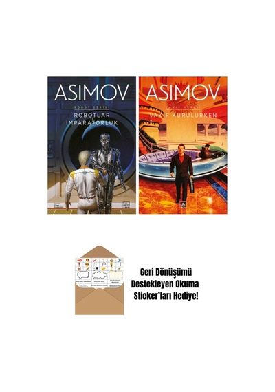 Robotlar Ve İmparatorluk Robot Serisi 4. Kitap + Vakıf Kurulurken Vakıf Serisi 6. Kitap
