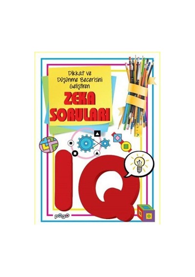 Dikkat Ve Düşünme Becerisi Geliştiren Zeka Soruları - Iq / Kom...