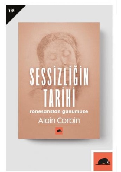 Sessizliğin Tarihi Rönesanstan Günümüze