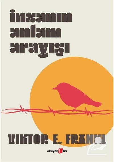 İnsanın Anlam Arayışı Ciltli / Viktor E. Frankl