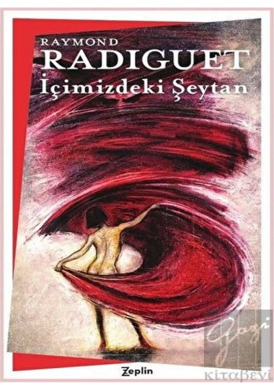 İçimizdeki Şeytan - Raymond Radiguet - Zeplin Kitap