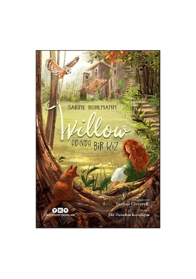Willow Adında Bir Kız - 1. Kitap Yapı Kredi Yayınları