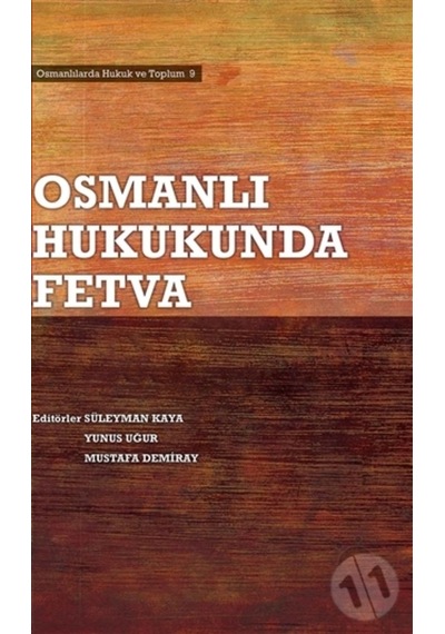 Osmanlı Hukukunda Fetva/Kolektif