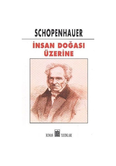 İnsan Doğası Üzerine - Arthur Schopenhauer - Oda Yayınları