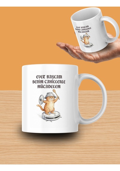 "evet Başladı Benim Cahillerle Mücadelem" Yazılı Kupa Bardak