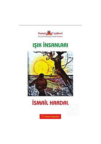 Işık İnsanları / İsmail Hardal