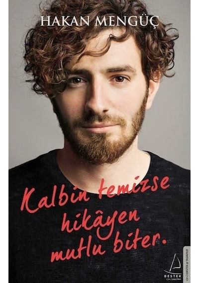 Kalbin Temizse Hikayen Mutlu    Biter
