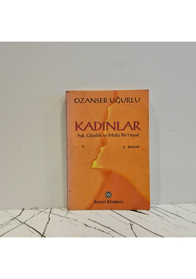 Kadınlar Aşk Güzellik Ve Mutlu Bir Hayat