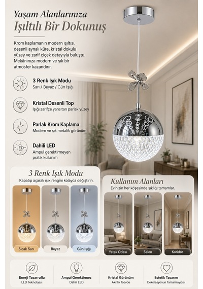 Tekli Desenli Top Krom 3 Renk Modlu Kristal Desen Taşlı Ledli Sarkıt Avize