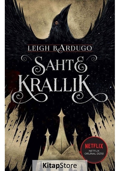 Sahte Krallık / Leigh Bardugo