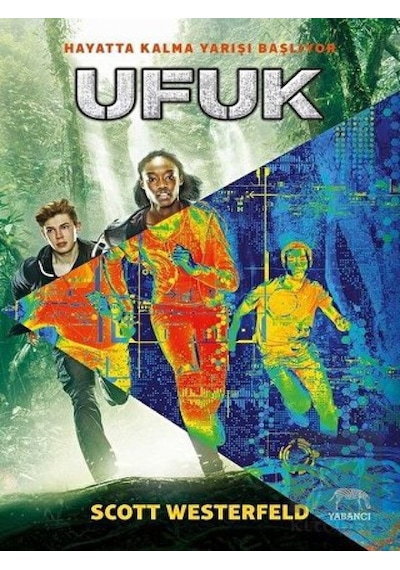 Ufuk - Scott Westerfeld - Yabancı